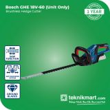 Bosch GHE 18V-60 Brushless Hedge Cutter / Pemotong Tanaman Baterai 18Volt (Unit Only)
