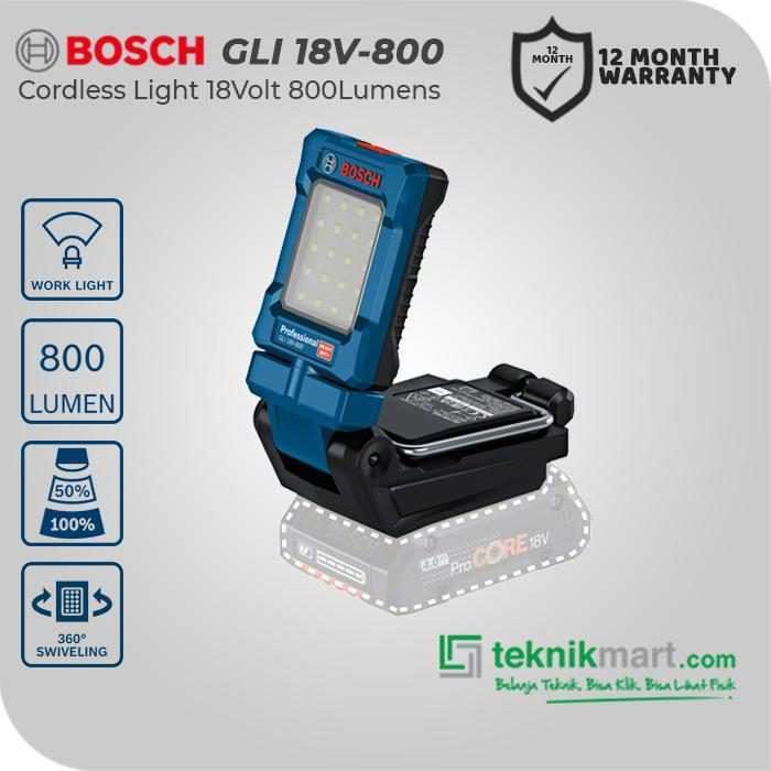 BOSCH GLI 18V-800 LED WORK LIGHTS 18VOLT 800LUMENS (UNIT ONLY)