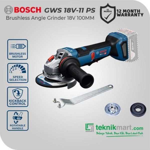 BOSCH GWS 18V-11 PS BRUSHLESS ANGLE GRINDER WITH VARIABLE SPEED 18VOLT 100MM (UNIT ONLY)