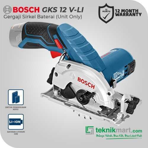 BOSCH GKS 12 V-LI CORDLESS CIRCULAR SAW 12 VOLT 84MM 1400RPM INCLUDE 1X SAW BLADE (UNIT ONLY)
