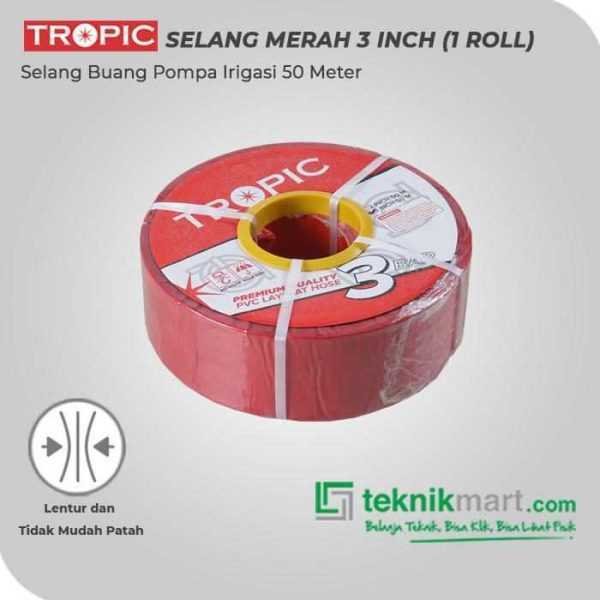 TROPIC SELANG BUANG WARNA MERAH 3" 12 BAR 1ROL @50 MTR