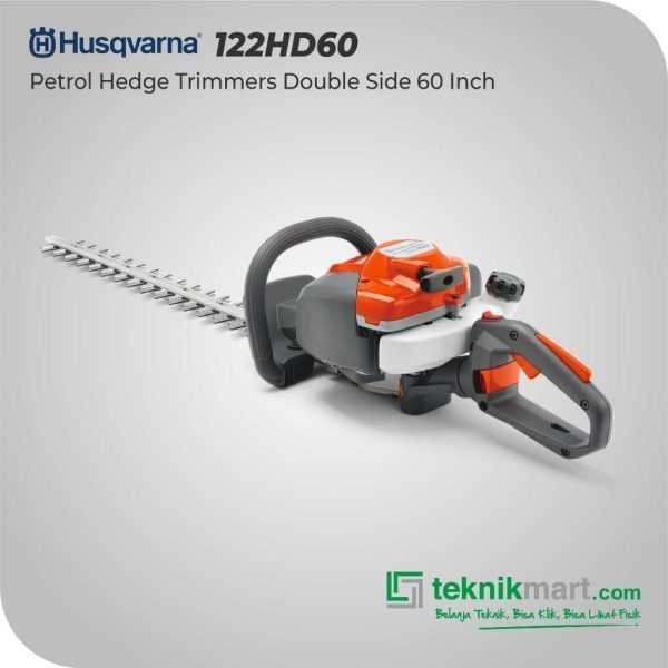 HUSQVARNA 122HD60 HEDGETRIMMER DOUBLE SIDE 60 INCH