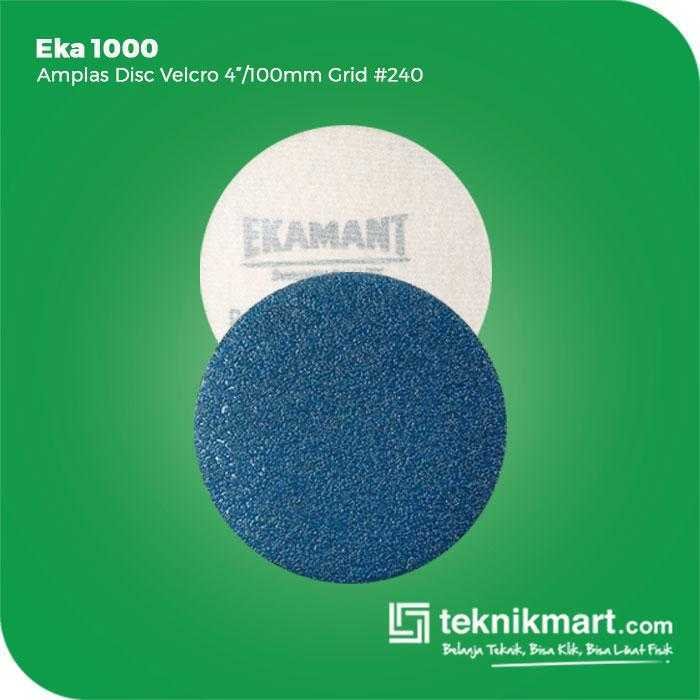 EKA 1000 AMPLAS DISC VELCRO GRID #240 4 INCH / 100MM