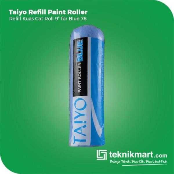 TAIYO REFILL PAINT ROLLER 9" FOR BLUE 78