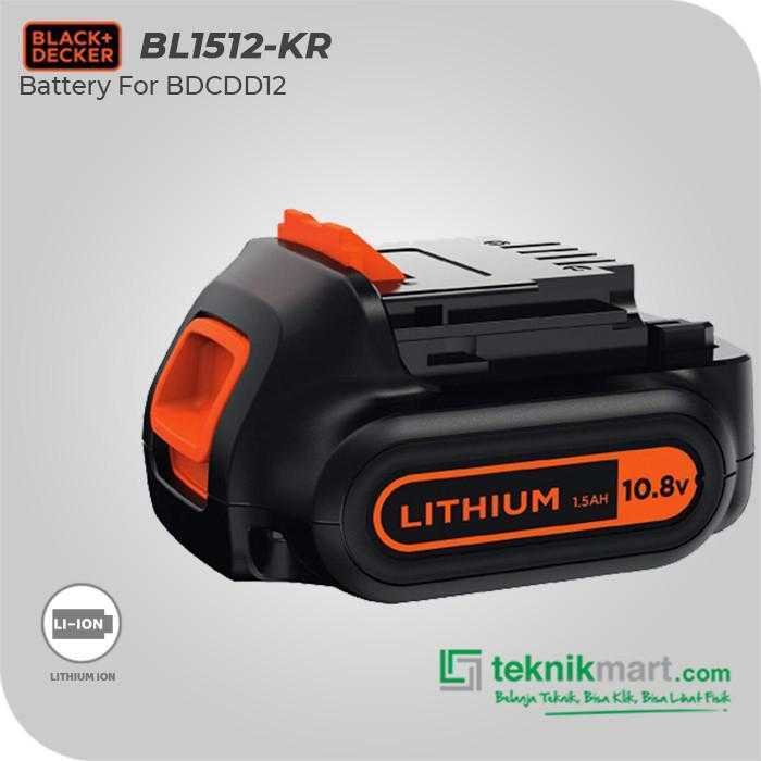 BLACK AND DECKER BL1512 BATTERY LITHIUM 10.8VOLT 1.5AH FOR BDCDD12