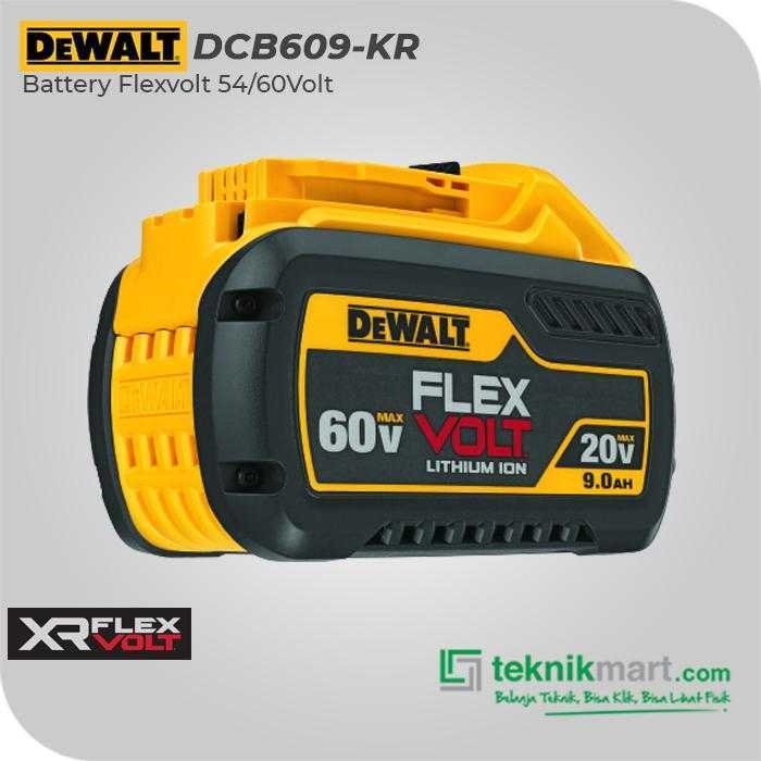 DEWALT DCB609 BATTERY FLEXVOLT 54/60 VOLT (MAX) 9.0 AH
