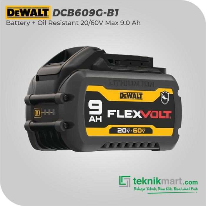 DEWALT DCB609G BATTERY + OIL RESISTANT FLEXVOLT 20/60V 9.0 AH