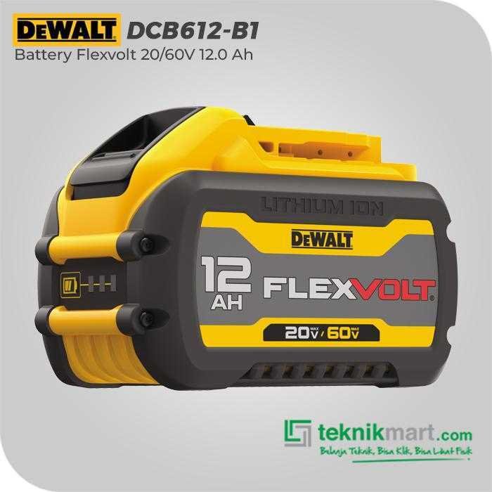 DEWALT DCB612 BATTERY FLEXVOLT 20/60V 12.0 AH