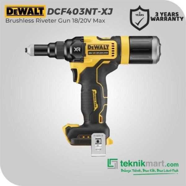 DEWALT DCF403NT BRUSHLESS RIVETER GUN 20V MAX 4.8 MM (UNIT ONLY)