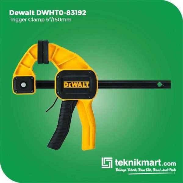 DEWALT DWHT0-83192 TRIGGER CLAMP 150MM/6"