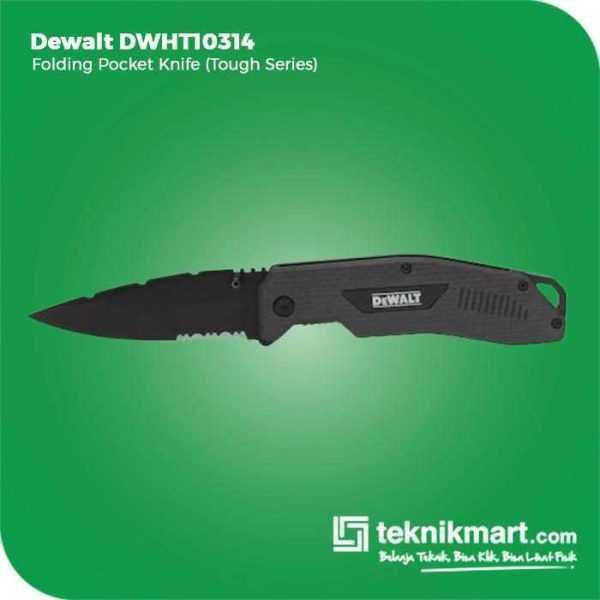 DEWALT DWHT10314 FOLDING POCKET KNIFE (TOUGH SERIES)