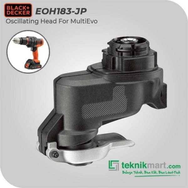BLACK AND DECKER EOH183-JP OSCILLATING HEAD FOR EVO185 MULTIEVO