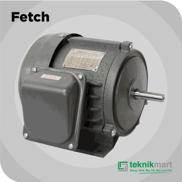 FETCH ELECTRO MOTOR 1 HP 1P 4P