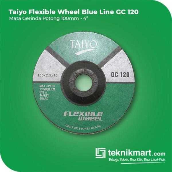 TAIYO GC 120 FLEXIBLE GRINDING WHEEL FOR STONE & GLASS BLUE LINE 103X2.5X16MM