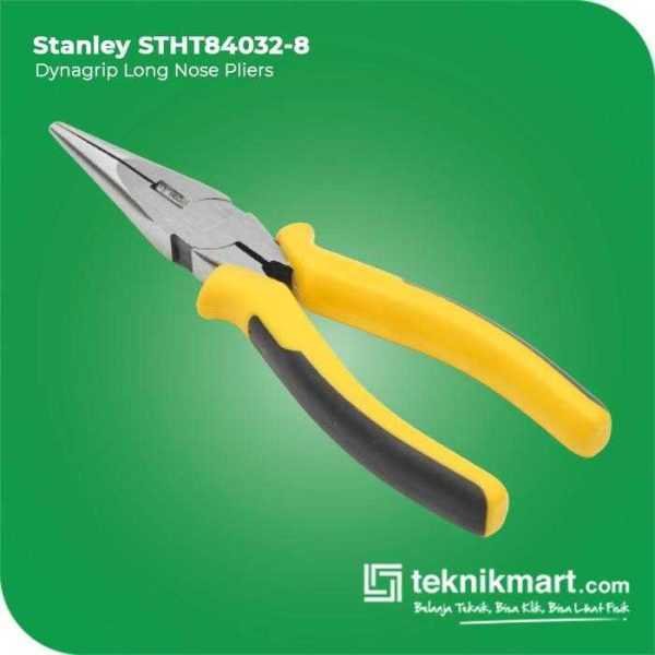 STANLEY STHT84032-8 DYNAGRIP LONG NOSE PLIERS 8"