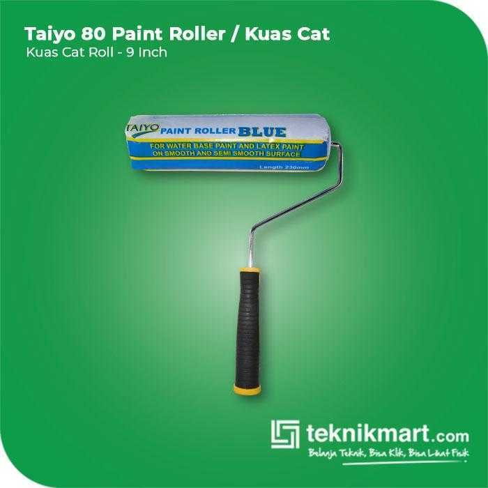 TAIYO 80 PAINT ROLLER 9 INCH LIGHT BLUE / BIRU MUDA COLOUR
