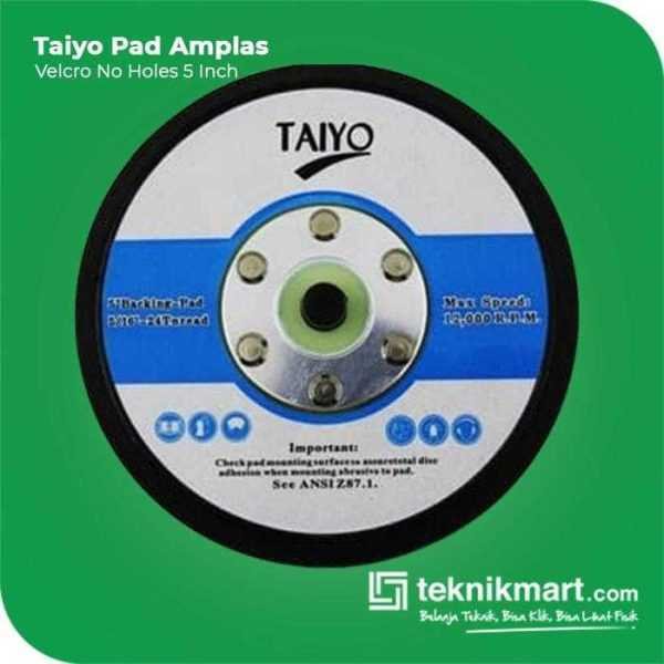 TAIYO PAD AMPLAS VELCRO NO HOLES 5"